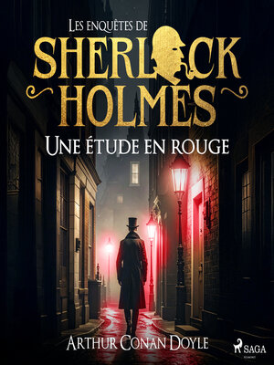 cover image of Une étude en rouge, les enquêtes de Sherlock Holmes